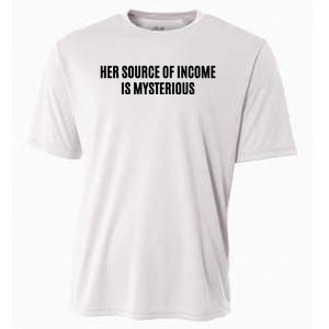 Her Source Of Income Is Mysterious Cooling Performance Crew T-Shirt