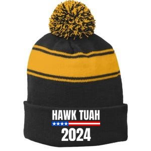 Hawk Spit On That Thing Presidential Candidate Parody Stripe Pom Pom Beanie