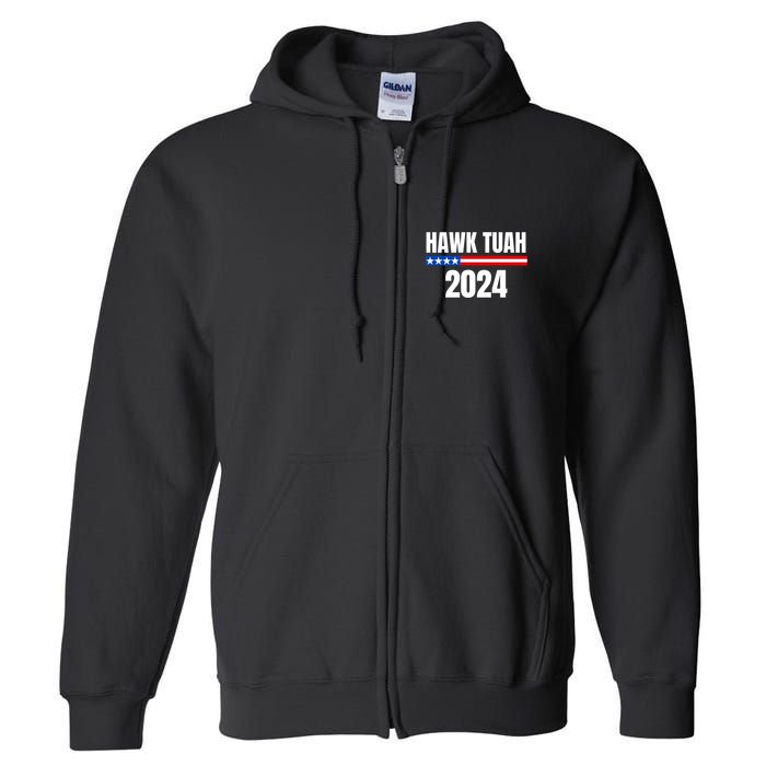 Hawk Spit On That Thing Presidential Candidate Parody Full Zip Hoodie