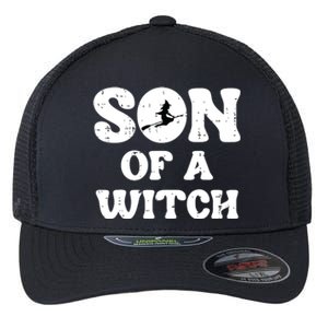 Halloween Son Of A Witch Funny Costume Family Boy Kids Teen Flexfit Unipanel Trucker Cap