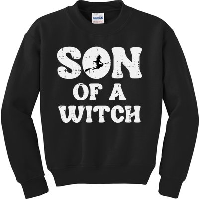 Halloween Son Of A Witch Funny Costume Family Kids Sweatshirt