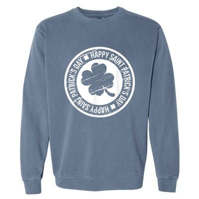 Happy St Patricks Day Irish Holiday Shamrock Garment-Dyed Sweatshirt