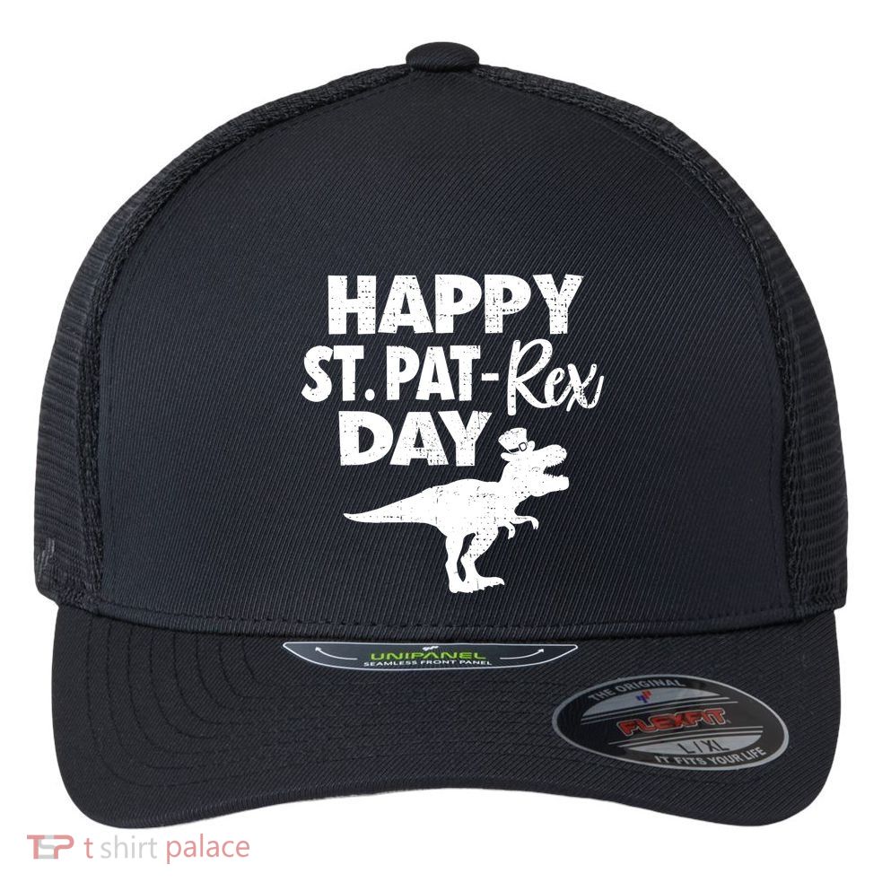 Happy St. Pat Rex Day Dino Funny St Patricks Day Flexfit Unipanel Trucker Cap