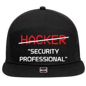 Hacker Security Professional Funny Programmer Gift 7 Panel Mesh Trucker Snapback Hat