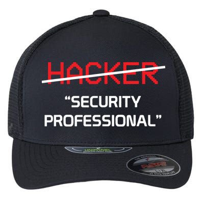 Hacker Security Professional Funny Programmer Gift Flexfit Unipanel Trucker Cap
