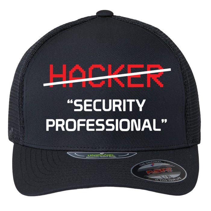 Hacker Security Professional Funny Programmer Gift Flexfit Unipanel Trucker Cap