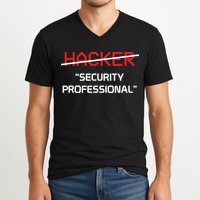 Hacker Security Professional Funny Programmer Gift V-Neck T-Shirt