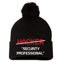 Hacker Security Professional Funny Programmer Gift Pom Pom 12in Knit Beanie