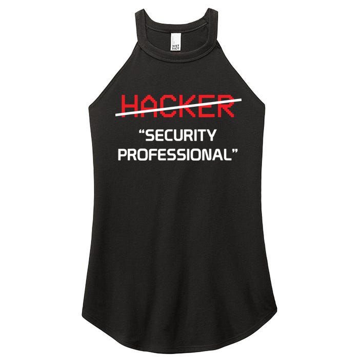 Hacker Security Professional Funny Programmer Gift Women's Perfect Tri Rocker Tank