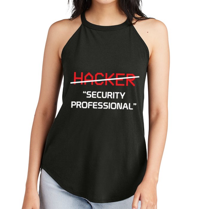 Hacker Security Professional Funny Programmer Gift Women's Perfect Tri Rocker Tank
