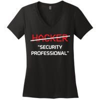 Hacker Security Professional Funny Programmer Gift Women's V-Neck T-Shirt