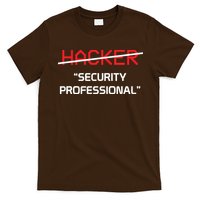 Hacker Security Professional Funny Programmer Gift T-Shirt