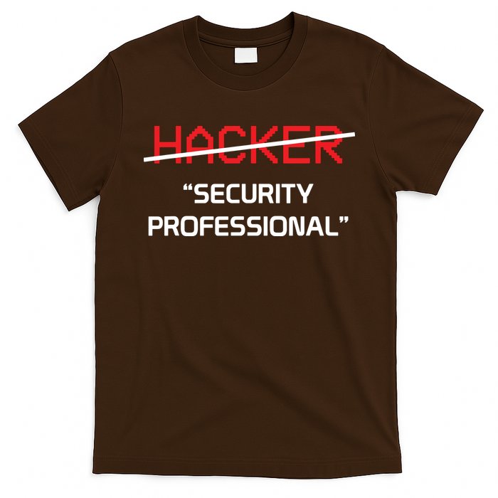 Hacker Security Professional Funny Programmer Gift T-Shirt