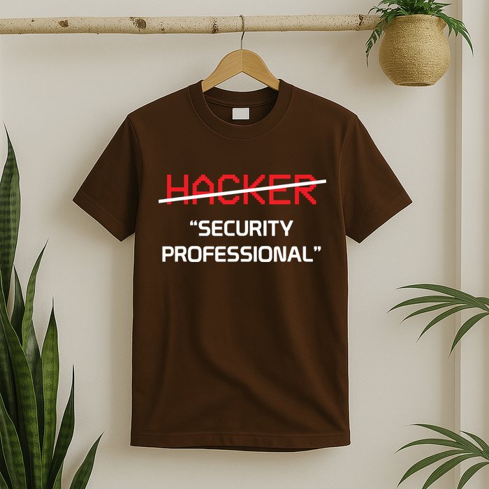 Hacker Security Professional Funny Programmer Gift T-Shirt