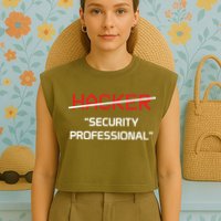 Hacker Security Professional Funny Programmer Gift Garment-Dyed Women's Muscle Tee