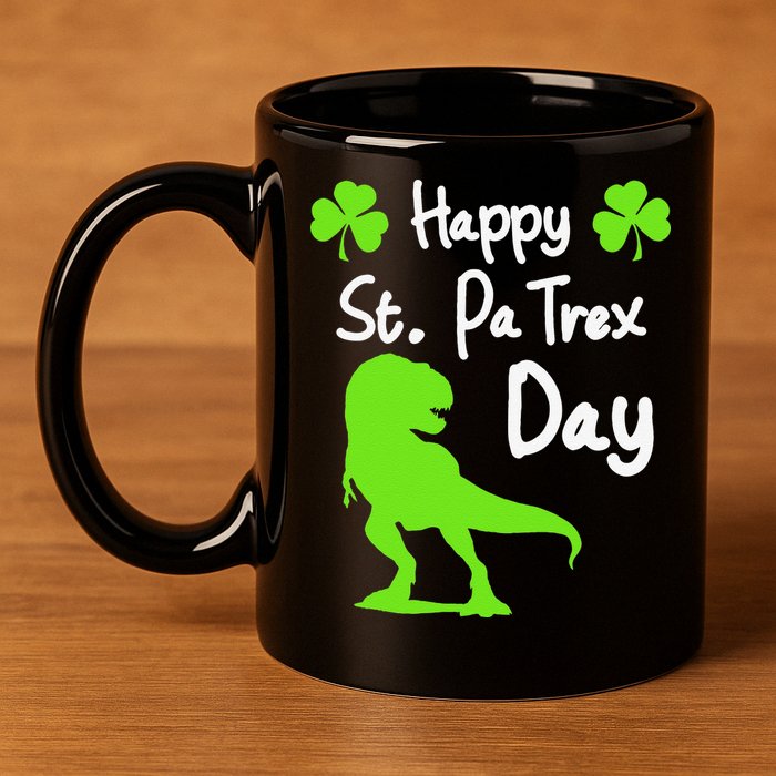 Happy St. Pa Trex Day Cute Trex Dino St. Patrick's 11oz C Handle Ceramic Mug