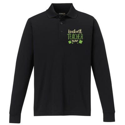 Happy St Patricks Day Luckiest Teacher Ever Teaching Gift Performance Long Sleeve Polo