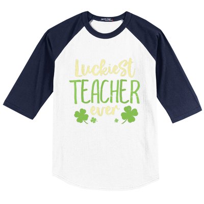 Happy St Patricks Day Luckiest Teacher Ever Teaching Gift Baseball Sleeve Shirt