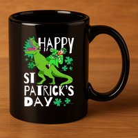 Happy St. Patrick's Day TRex Leprechaun Irish Clover 11oz C Handle Ceramic Mug
