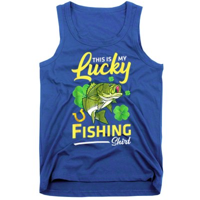 Happy Saint Patrick Day Me Fishers This Is My Lucky Fishing Meaningful Gift Tank Top