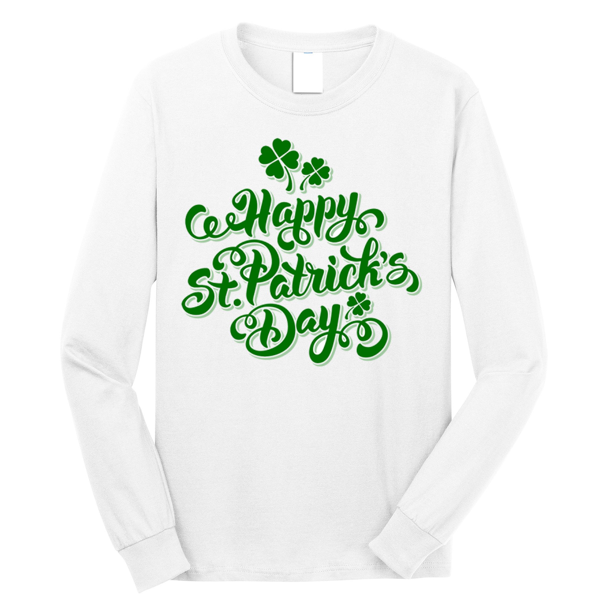 Happy St Patrick's Day Holiday Long Sleeve Shirt