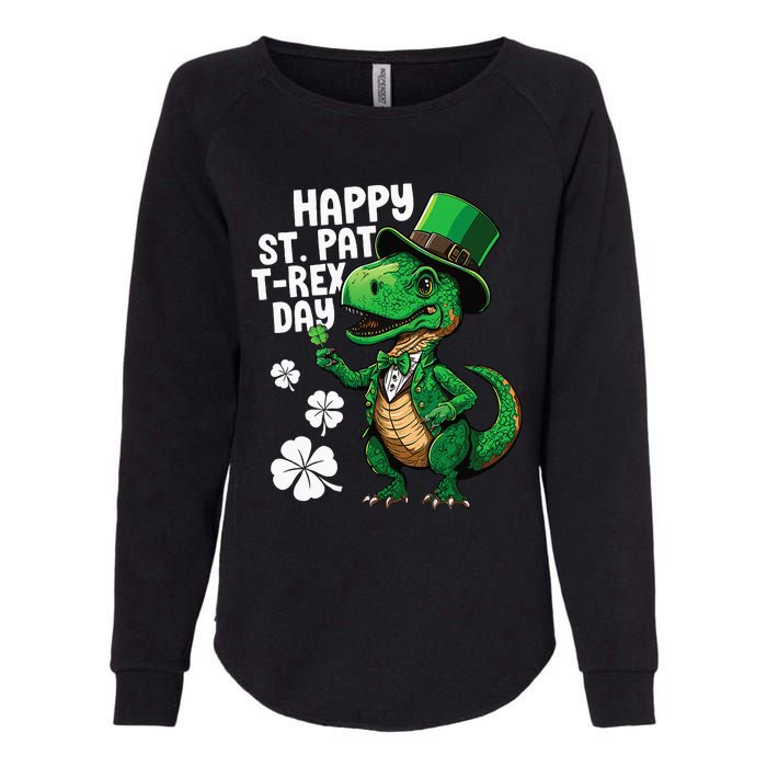 Happy St Pat T-Rex St Patricks Day Dinosaur Leprechaun Funny Womens California Wash Sweatshirt