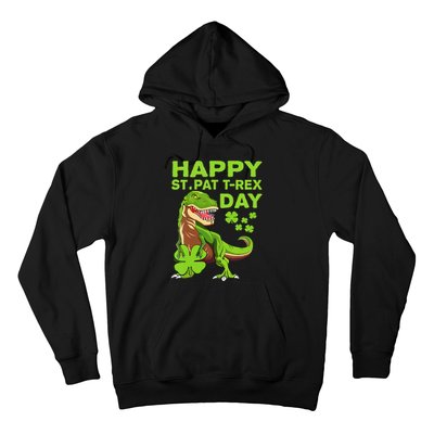 Happy St Pat Trex Day Dino St Patricks Day Hoodie