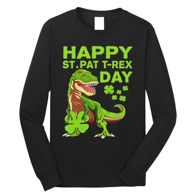 Happy St Pat Trex Day Dino St Patricks Day Long Sleeve Shirt