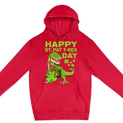 Happy St Pat Trex Day Dino St Patricks Day Premium Pullover Hoodie