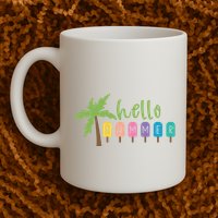 Hello Summer Popsicles Tropical Mug