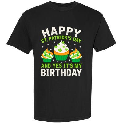 Happy St Patricks Day Birthday Saint Paddys Garment-Dyed Heavyweight T-Shirt