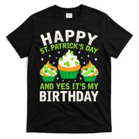 Happy St Patricks Day Birthday Saint Paddys T-Shirt