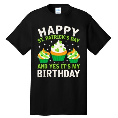 Happy St Patricks Day Birthday Saint Paddys Tall T-Shirt