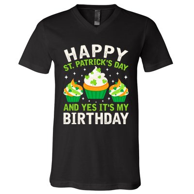 Happy St Patricks Day Birthday Saint Paddys V-Neck T-Shirt