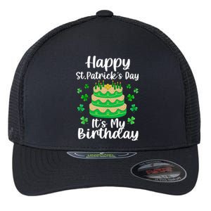 Happy St. Patrick's Day It's My Birthday Shamrock Irish Flexfit Unipanel Trucker Cap