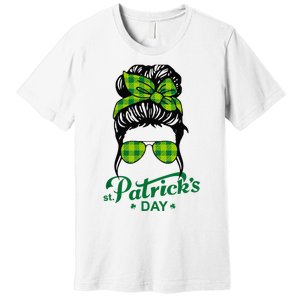 Happy St Patrick Day Funny Messy Bun Glasses Women Premium T-Shirt