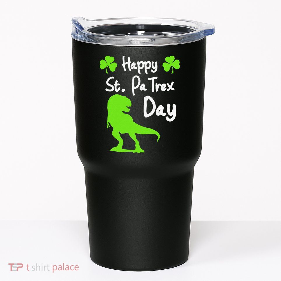 Happy St. Pa Trex Day Cute Trex Dino St. Patrick's Tumbler