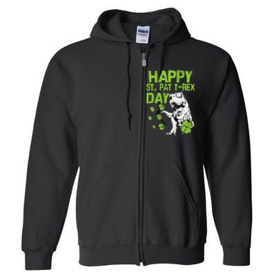 Happy St. Pat t-Rex Day Saint Shenanigan Clover Irishman Full Zip Hoodie