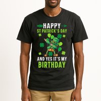 Happy St Patrick's Day And Yes It's My Birthday Irish Tall T-Shirt