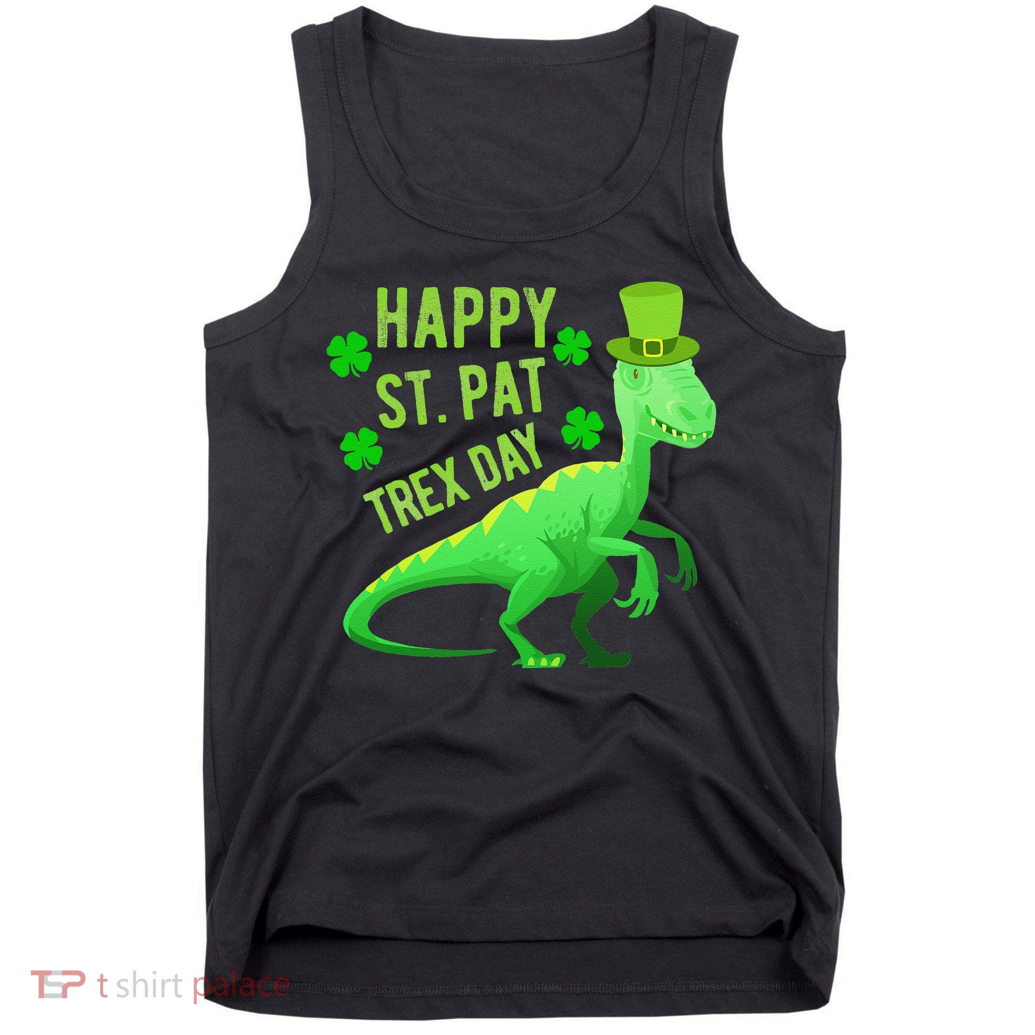 Happy St. PaTrex Day Tank Top