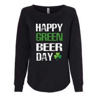 Happy St Patrick's Day Funny Green Beer Irish Drinking Womens California Wash Sweatshirt