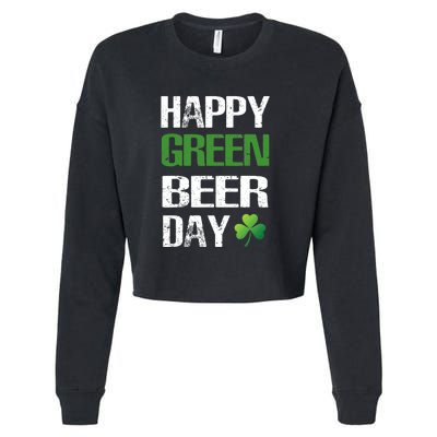 Happy St Patrick's Day Funny Green Beer Irish Drinking Cropped Pullover Crew