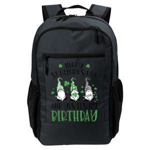 Happy St Patricks Day Its My Birthday Born Irish Bday Gift Daily Commute Backpack