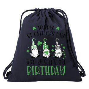 Happy St Patricks Day Its My Birthday Born Irish Bday Gift Drawstring Bag