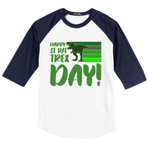 Happy St Pat Trex Day St Patricks Day Funny Dinosaur Gift Baseball Sleeve Shirt