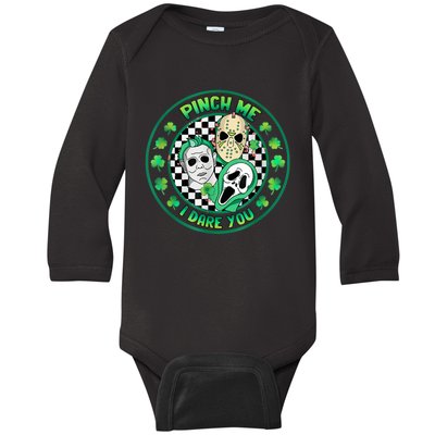 Horror Shamrock Pinch Me Happy St PatrickS Day Dare You Baby Long Sleeve Bodysuit