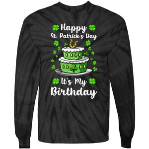 Happy St Patricks Day And My Birthday Cake Shamrock Irish Premium Tie-Dye Long Sleeve Shirt