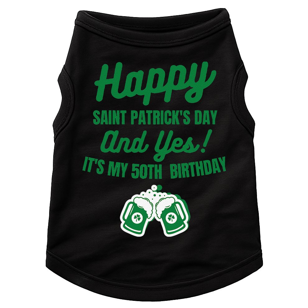 Happy Saint Patrick's Day, Funny 50th Birthday Party Gift Doggie Tank
