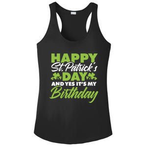 Happy St Patricks Day And Yes ItS My Birthday St Paddys Day Ladies PosiCharge Competitor Racerback Tank