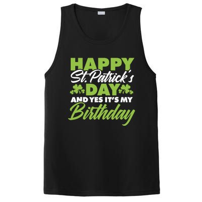 Happy St Patricks Day And Yes ItS My Birthday St Paddys Day PosiCharge Competitor Tank